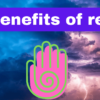 What is Reiki? Benefits of Reiki